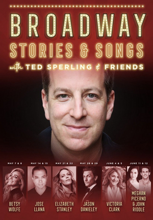 Betsy Wolfe, Elizabeth Stanley, and More Set For New Concert Series 'Broadway Stories & Songs With Ted Sperling' 