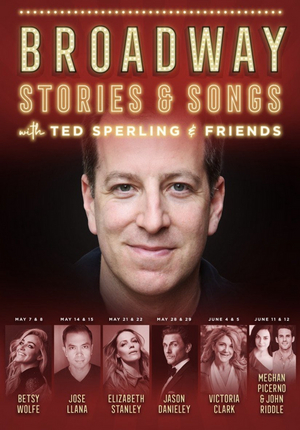 Betsy Wolfe, Elizabeth Stanley, and More Set For New Concert Series 'Broadway Stories & Songs With Ted Sperling' Image