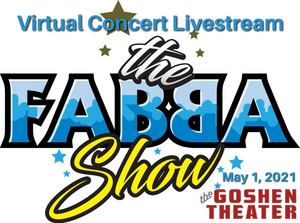 THE FABBA SHOW, ABBA Tribute Concert Will Stream From the Goshen Theater 