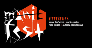 MANI(E)FEST – LITERATURA is Presented by Palác Akropolis Today Image