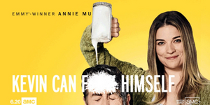 KEVIN CAN F**K HIMSELF Premieres June 20 on AMC 