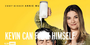 KEVIN CAN F**K HIMSELF Premieres June 20 on AMC Image