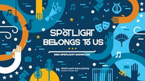 Minnesota High School Theater Students Featured in SPOTLIGHT SHOWCASE 2021: SPOTLIGHT BELONGS TO US Image