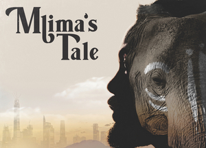 MLIMA'S TALE Brings Live Performances Back to the Repertory Theatre of St. Louis 
