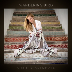 Interview: Christy Altomare Talks Songwriting Process, Inspiration and More About her New Album WANDERING BIRD Image