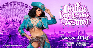 Dallas Burlesque Festival Announced for May 