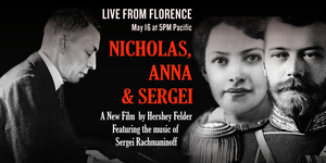 World Premiere of Hershey Felder as Sergei Rachmaninoff in NICHOLAS, ANNA & SERGEI to be Streamed by San Diego REP 