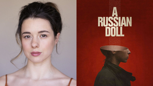 Rachel Redford to Star in the World Premiere of A RUSSIAN DOLL  Image