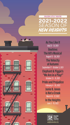 Raleigh Little Theatre Announces 2021-22 Season of New Heights  Image