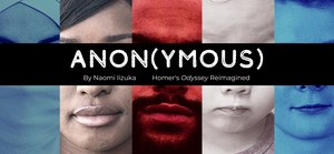 ANON(YMOUS) Reimagines Homer's Odyssey at Wayne State University Image
