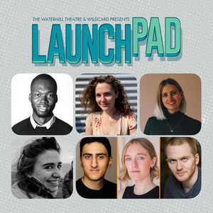 Winning Companies Announced For Launchpad - Development Scheme From The Watermill And Wildcard Theatre Image