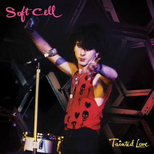 SOFT CELL Celebrate 40 Years Of TAINTED LOVE With Special Collector's Single Release Image