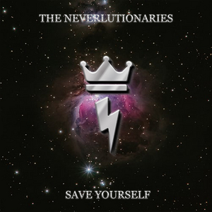 The Neverlutionaries Release 'Save Yourself' From Self-Titled LP Image