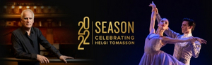 San Francisco Ballet Celebrates Artistic Director and Principal Choreographer Helgi Tomasson's 37th and Final Season in 2022 
