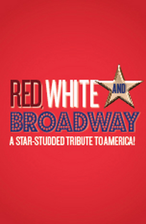 RED, WHITE, AND BROADWAY Will Be Performed at Music Theatre Wichita This July Image
