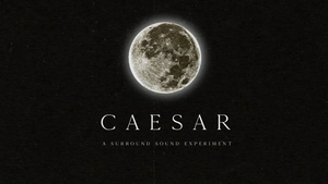 CAESAR – A SURROUND SOUND EXPERIMENT Announces New May Dates Image