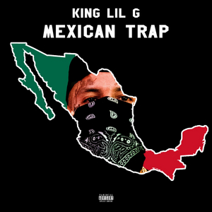 King Lil G Releases New Song 'Mexican Trap'  Image