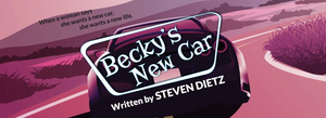 BECKY'S NEW CAR Will Be Performed at Theatre Tallahassee Next Month 
