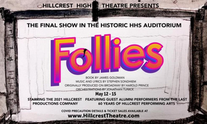FOLLIES Will Be Performed at Hillcrest High Next Week Image
