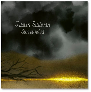Justin Sullivan Shares New Song 'Unforgiven' Image