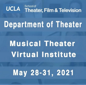 Enroll Today - UCLA Musical Theater Virtual Institute Weekend!  Image