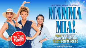 Hitmusical 'MAMMA MIA!' gaat door met extra voorstellingen! Image