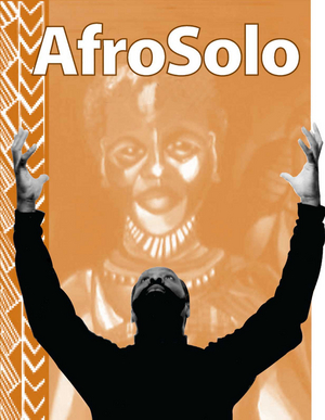 26th Annual AfroSolo Arts Festival 'Black Voices: Our Stories, Our Lives' Announced For This Summer 