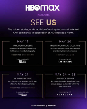 HBO Max Continues 'See Us' Programming With Eight Days Of AAPI Digital Community Events  Image