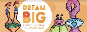 DreamBIG Announces 2021 Festival 