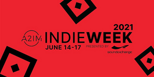 A2IM Indie Week 2021 Full Program Announced Image