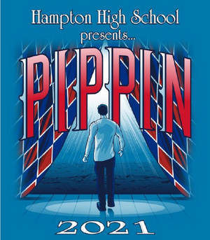 PIPPIN Will Be Performed at Hampton High School Next Week 