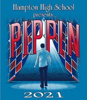 PIPPIN Will Be Performed at Hampton High School Next Week Image