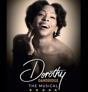 DOROTHY DANDRIDGE: THE MUSICAL Starring N'Kenge To Have Private Industry Reading Image