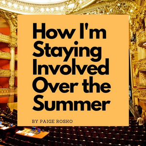 Student Blog: How I'm Staying Involved with Theatre Over the Summer Image