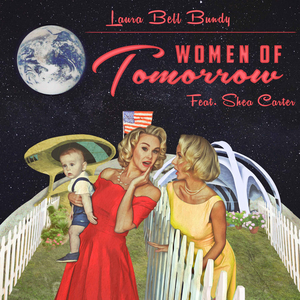 BWW Album Review: Laura Bell Bundy's WOMEN OF TOMORROW is Poignant and Thought-Provoking 