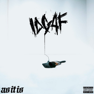 As It Is Share Video for New Song 'IDGAF' Image
