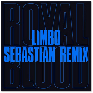 Royal Blood Share Sebastian's New Remix of 'Limbo' 