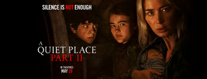 A QUIET PLACE PART II Brings in Biggest Box Office Numbers Since the Start of the Pandemic 