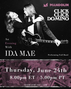 Ida Mae Announces Streaming Concert Event 'Click Click Domino Soiree' Image