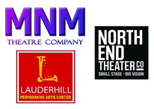 MNM Theatre Company & North End Theater Company Partner To Produce Broadway At LPAC Image