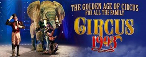 International Smash Hit CIRCUS 1903 Returns This Christmas!  Image