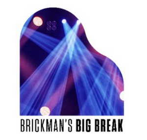 BRICKMAN'S BIG BREAK Talent Search for Singers and Musicians Over 40 to Benefit The Actors Fund 