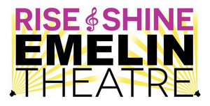 The Emelin Theatre Launches Rise & Shine Campaign and Virtual Celebration, Plus Announces Reopening Image
