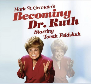 Stream Becoming Dr. Ruth Starring Tovah Feldshuh 