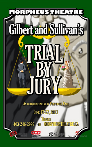 TRIAL BY JURY Will Be Performed Outdoors in Pumphouse Park Next Week  Image