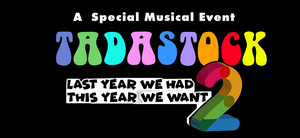 TADA Productions, Inc. Will Present TADASTOCK 2 Outdoor Concert in July Image