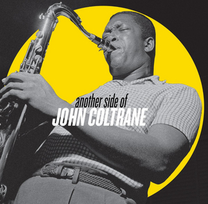 Craft Recordings Set to Release 'Another Side of John Coltrane' Aug. 20 