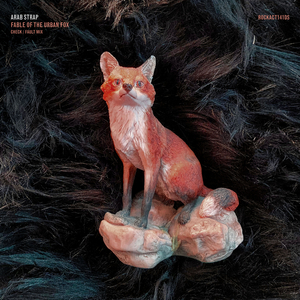 ARAB STRAP Shares New Version of 'Fable of the Urban Fox' 