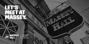 Massey Hall Announces November 2021 Reopening Image
