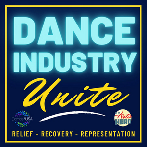 Be An #ArtsHero and Dance/USA Designate June 14-18 as Dance Industry Unite Week of Action  Image